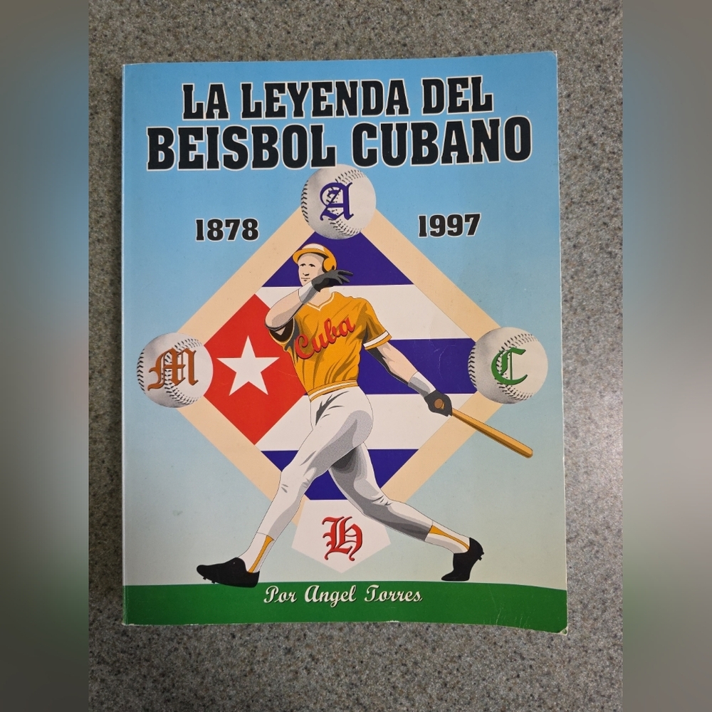 Legend of the Cuban Baseball book - La leyenda del beisbol Cubano libro.